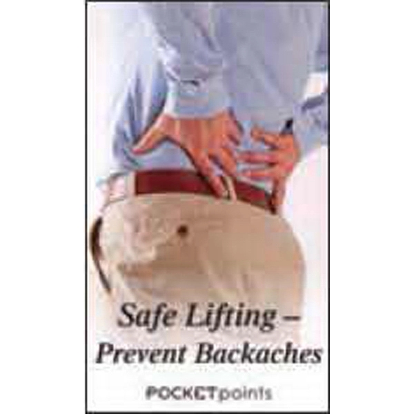 Safe Lifting - Prevent Backaches Pocket Pamphlet