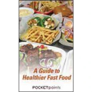 A Guide to Healthier Fast Food Pocket Pamphlet