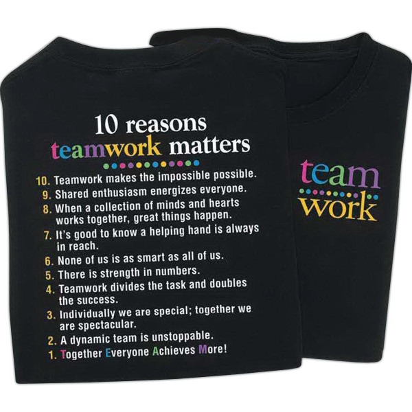 10 Reasons Teamwork Matters 2-Sided T-Shirt