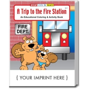 A Trip to the Fire Station Coloring and Activity Book