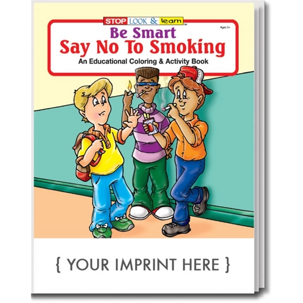 Coloring Book: Be Smart, Say No to Smoking - Image 1