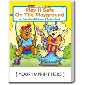 Play It Safe On The Playground Coloring and Activity Book