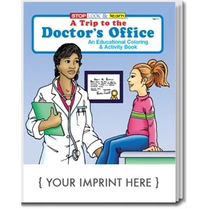 A Trip to the Doctor's Office Colouring and Activity Book
