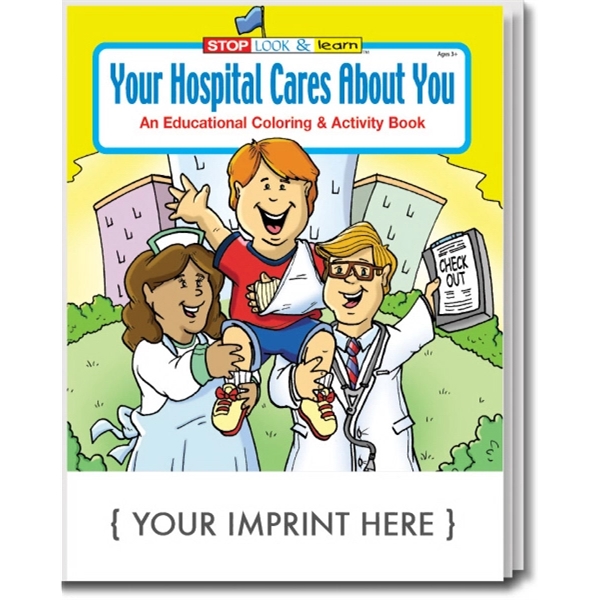 Your Hospital Cares About You Coloring and Activity Book - Image 1