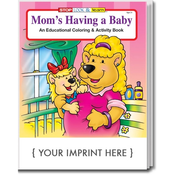 Mom's Having a Baby Coloring and Activity Book - Image 1