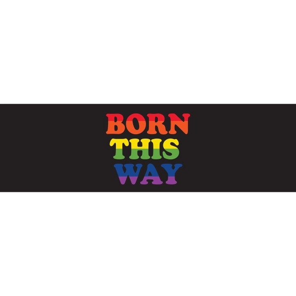 Born This Way Window Decals 3