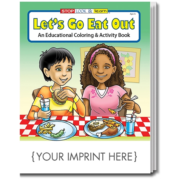 Let's Go Eat Out Coloring Book - Image 1