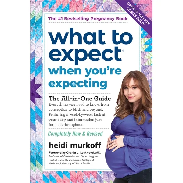 What to Expect When You're Expecting ((Updated in 2024))