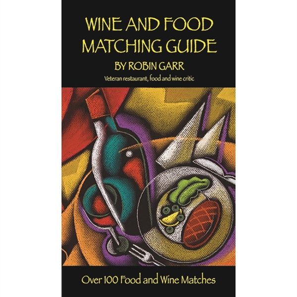 Wine and Food Matching Guide by Robin Garr - Image 2