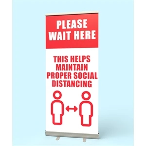 Retractable Banner Stand (Please Wait Here)