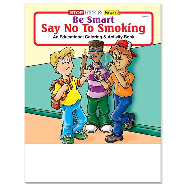 Be Smart Say No to Smoking Coloring Book Fun Pack - Image 3