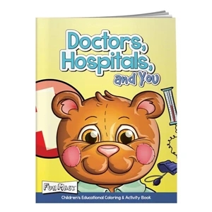 Doctors, Hospitals, and You Coloring Book with Mask
