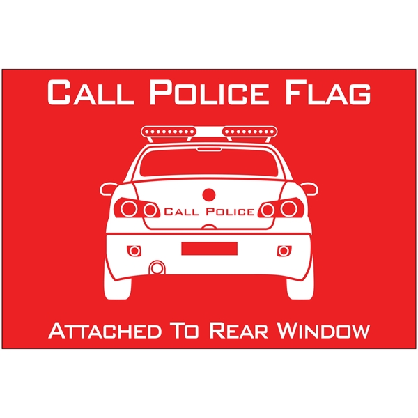 CALL POLICE BANNER WINDSHIELD BANNER